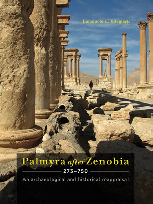 cover image of Palmyra after Zenobia AD 273-750